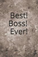 Best Boss Ever 1691925411 Book Cover