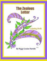 The Zealous Letter Z Coloring Book 1544828659 Book Cover