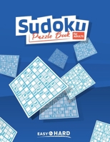 Sudoku Puzzle Book For Adults Easy to Hard: Sudoku Activity Book with Over 1,000 Puzzles, 6 Puzzles Per Page With Bonus Expert and Insane Difficulty P B08VCL553G Book Cover