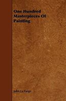 One Hundred Masterpieces of Painting 1345109709 Book Cover
