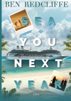 Sea You Next Year 1995 B0CW84L5MW Book Cover