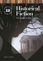 Historical Fiction: A Guide to the Genre (Genreflecting Advisory Series) 159158129X Book Cover
