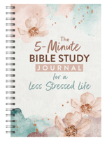 The 5-Minute Bible Study Journal for a Less Stressed Life 1636098088 Book Cover