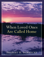 When Loved Ones Are Called Home 0801095131 Book Cover