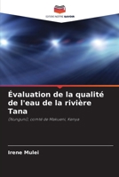 �valuation de la qualit� de l'eau de la rivi�re Tana 6204176005 Book Cover