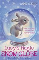 Lucy's Magic Snow Globe 0192743317 Book Cover