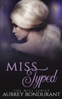 Miss Typed B086G3XP4L Book Cover