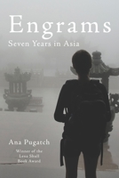 Engrams: Seven Years in Asia 1959346067 Book Cover