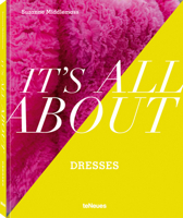 It’s All About Dresses 3961715092 Book Cover