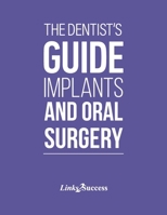 The Dentists Guide to Medical Billing: Implants 1511949570 Book Cover