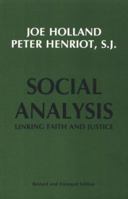 Social Analysis: Linking Faith and Justice 0883444623 Book Cover