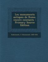 Les monuments antiques de Rome, encore existants 1273505751 Book Cover