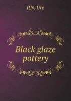 Black Glaze Pottery From Rhitsona in Boeotia 101756602X Book Cover