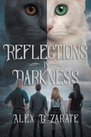 Reflections In Darkness 1393143709 Book Cover