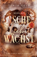 Wenn aus Asche Liebe wächst 338475994X Book Cover