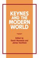 Keynes and the Modern World 0521108020 Book Cover