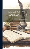 Essays On Men And Manners 1021851051 Book Cover