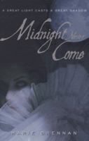 Midnight Never Come 031602029X Book Cover