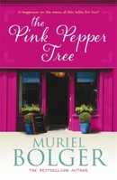 The Pink Pepper Tree 1444743384 Book Cover