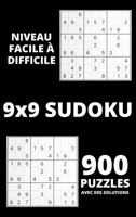 Sudoku - Niveau facile � difficile: 900 grilles de Sudoku �tonnantes avec des solutions - Jeu de Sudoku pour les d�butants ou les joueurs avanc�s - Livres de grilles de Sudoku pour adultes pour vous g 0066068185 Book Cover