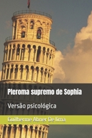 Pleroma supremo de Sophia: Versão psicológica (Portuguese Edition) B0GDYFJNBZ Book Cover