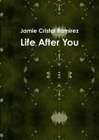 Life After You 138763819X Book Cover