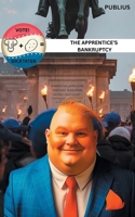 The Apprentice's Bankruptcy: An Apologue 1963805208 Book Cover