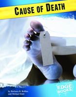 Cause of Death (Forensic Crime Solvers) 0736824200 Book Cover