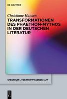 Transformationen des Phaethon-Mythos in der deutschen Literatur 3110289865 Book Cover