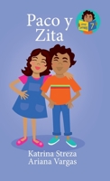 Paco y Zita (Little Lectores) 1532434669 Book Cover