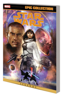 Star Wars Legends Epic Collection: Legacy, Vol. 4 1302934503 Book Cover