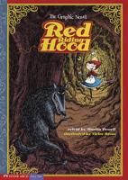 Red Riding Hood: The Graphic Novel 1434208656 Book Cover