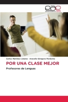 Por Una Clase Mejor (Spanish Edition) 6202159936 Book Cover