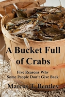 A Bucket Full of Crabs 1716180201 Book Cover