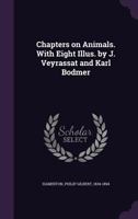 Chapters on Animals 1018873066 Book Cover