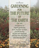 Gardening for the Future of the Earth 0553375334 Book Cover