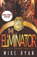 The Eliminator B089D392C4 Book Cover