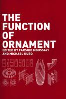 The Function of Ornament: Second Printing 1940291690 Book Cover
