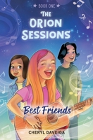 Best Friends : A Contemporary Middle-Grade Story with Music 1958050261 Book Cover