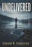 Undelivered B0H9NKYBM3 Book Cover