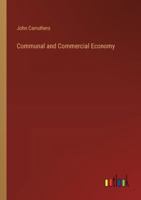 Communal and Commercial Economy 3385310229 Book Cover