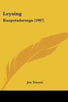Leysing: Kaupstadarsaga 1120315352 Book Cover