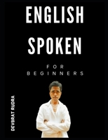 English Spoken Book For Beginners | Daily Use 1200+ English to Hindi Sentences B0C1J1LY3C Book Cover