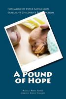 A Pound of Hope 0615354033 Book Cover