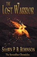 The Lost Warrior 1989296610 Book Cover