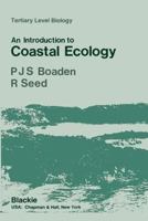 An introduction to Coastal Ecology 0216917964 Book Cover