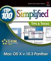 Mac OS X v. 10.3 Panther: Top 100 Simplified Tips & Tricks 0764543954 Book Cover