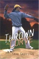 Thrown a Curve 1890862487 Book Cover