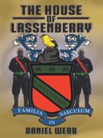 The House of Lassenberry 1480847356 Book Cover