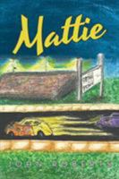 Mattie 1491799374 Book Cover